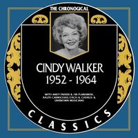 Cindy Walker - The Chronogical Classics 1952-1964